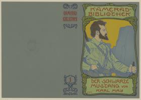 Karl May. Der schwarze Mustang. Kamerad-Bibliothek 1