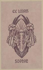 Exlibris Sophie (Sophie von Foelkersam)