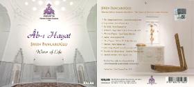Şirin Pancaroğlu
Â-bı Hayat - Water of Life