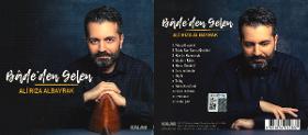 Bânde'den Gelen. Ali Rıza Albayrak