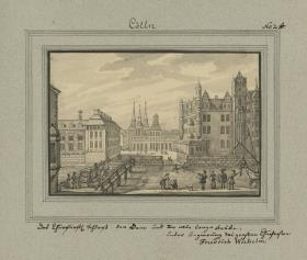 Cölln. Das Churfürsl. Schloss der Dom und die alte lange Brücke. Unter Regierung des großen Churfürsten Friedrich Wilhelm