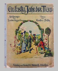 Ein lustig Jahr der Tiere. Zwölf Monatsbilder von Theodor Guggenberger. (2. Auflage)