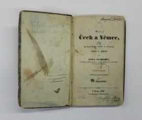 Cech a Nemec. [Ein kleiner Tscheche und Deutscher oder Anfängliche tschechische und deutsche Übungen im Sprechen]