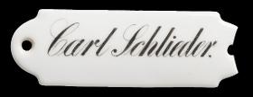 Namensschild "Carl Schlieder."