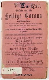 Gebete an die heilige Corona Ertzschatzmeisterin über die verborgenen Schätze, Vorsprecherin der armen Leute und Gebieterin der bösen Geister