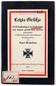 Letzte Grüße. Volksdichtungen in Nachrufen auf unsere gefallene Helden.