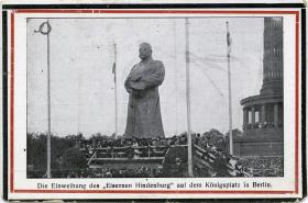 Die Einweihung des "Eisernen Hindenburg" auf dem Königsplatz in Berlin.