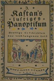 I. Kastan's lustiges Panoptikum