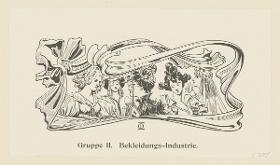 Gruppe II. Bekleidungs-Industrie (in Berlin und seine Arbeit, Amtlicher Bericht der Berliner Gewerbe-Ausstellung 1896, S. 220)