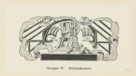 Gruppe IV. Holzindustrie (in Berlin und seine Arbeit, Amtlicher Bericht der Berliner Gewerbe-Ausstellung 1896, S. 291)