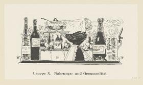 Gruppe X. Nahrungs- und Genussmittel (in Berlin und seine Arbeit, Amtlicher Bericht der Berliner Gewerbe-Ausstellung 1896, S. 418)