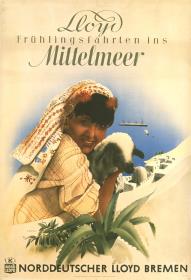 Lloyd Frühlingsfahrten ins Mittelmeer