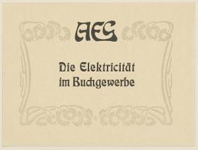 Titelblatt AEG Die Elektricität im Buchgewerbe