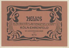 Titelblatt Helios Elektrizitäts-Aktiengesellschaft Köln-Ehrenfeld