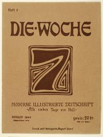 Titelblatt Die Woche Moderne illustrierte Zeitschrift (Heft 1/1899)