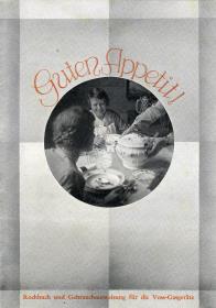 Guten Appetit ! Kochbuch und Gebrauchsanleitung für die Voss-Gasgeräte