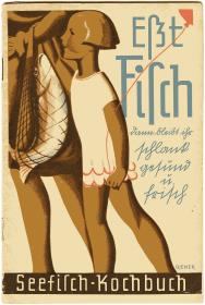 Eßt Fisch dann bleibt ihr schlank gesund u. frisch.