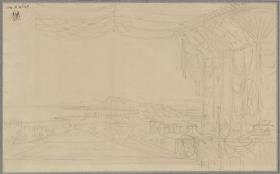 Aucassin und Nicolette. Oper von Georg Abraham Schneider. Entwurf zu einer Dekoration. Aussicht aus einem Zelt über eine Stadt am Meer