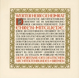 Ernennungsurkunde zum Ehrenmitgliede des deutschen Architektenbundes Bremen gesetzt in der Behrens-Antiqua