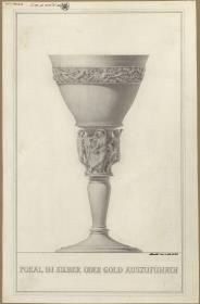 Vorzeichnung für die Vorbilder für Fabrikanten und Handwerker. Teil 1, Abteilung 2, Blatt 25: Entwurf für einen "Pokal in Silber oder Gold auszuführen"