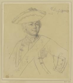Hans Karl von Winterfeldt. Brustbild en face, mit Dreimaster, den linken Arm in die Seite stützend