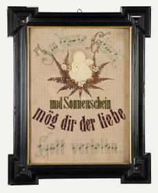 Im Hause Glück und Sonnenschein mög dir der liebe Gott verleihn.