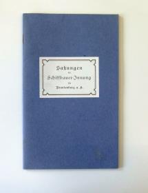 Satzungen der Schiffsbauer=Innung für Brandeburg a. H.