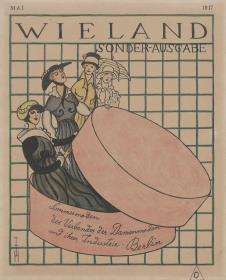 Titelillustration Wieland. Zeitschrift für Kunst und Dichtung, Mai 1917 / Sonderausgabe