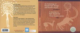 A Journey to Epic Qyzylorda. Three Kazakh Jyraus.