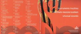 Instruments Insolites. Unusual Sounds