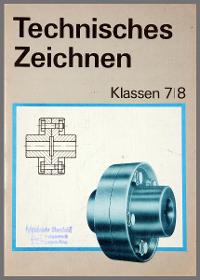 Technisches Zeichnen Klassen 7/8
