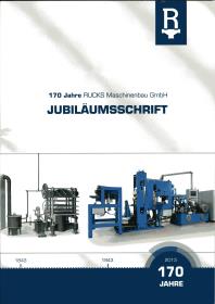 170 Jahre RUCKS Maschinenbau GmbH