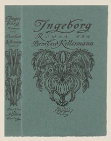 Einband zu Bernhard Kellermann, Ingeborg
