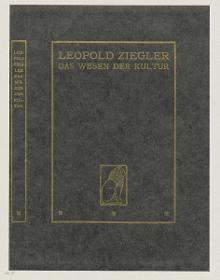 Einband zu Leopold Ziegler, Das Wesen der Kultur
