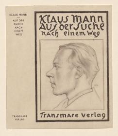 Buchumschlag zu Klaus Mann, Auf der Suche nach einem Weg