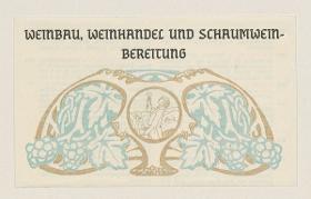 Weinbau, Weinhandel und Schaumweinbereitung. Aus: Amtlicher Katalog des Deutschen Reiches. Weltausstellung in Paris 1900