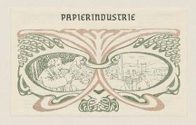 Papierindustrie. Aus: Amtlicher Katalog des Deutschen Reiches. Weltausstellung in Paris 1900