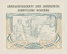 Landwirthschaft und landwirthschaftliche Gewerbe. Aus: Amtlicher Katalog des Deutschen Reiches. Weltausstellung in Paris 1900