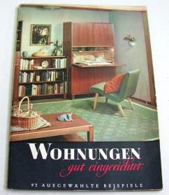 Wohnungen gut eingerichtet.
