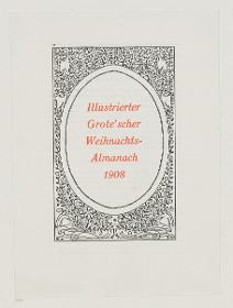 Illustrierter Grote'scher Weihnachts-Almanach 1908