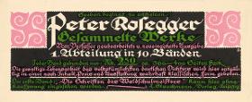 Soeben beginnt zu erscheinen: Peter Rosegger Gesammelte Werke
