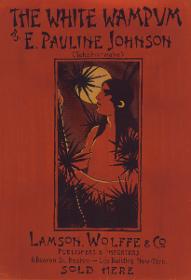 The White Wampum by E. Pauline Johnson