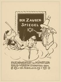 Der Zauberspiegel. Faschingsfest im Künstlerhaus-Verein