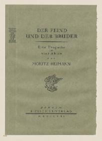Einband für Moritz Heimann, Der Feind und der Bruder