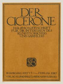 Einband zu Der Cicerone 2. Jahrgang Heft 3 Februar 1910
