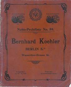 Netto-Preisliste No. 89, Bernhard Koehler, Berlin. Berliner-Gewerbe Ausstellung, 1896