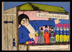 Kindlein, kauft ein!